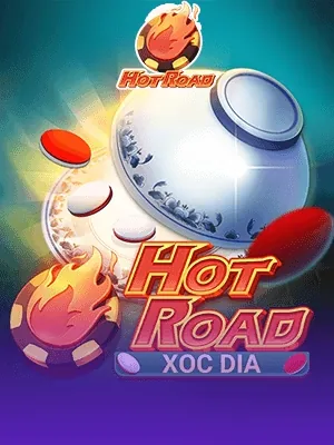 Xóc Đĩa Hot Road